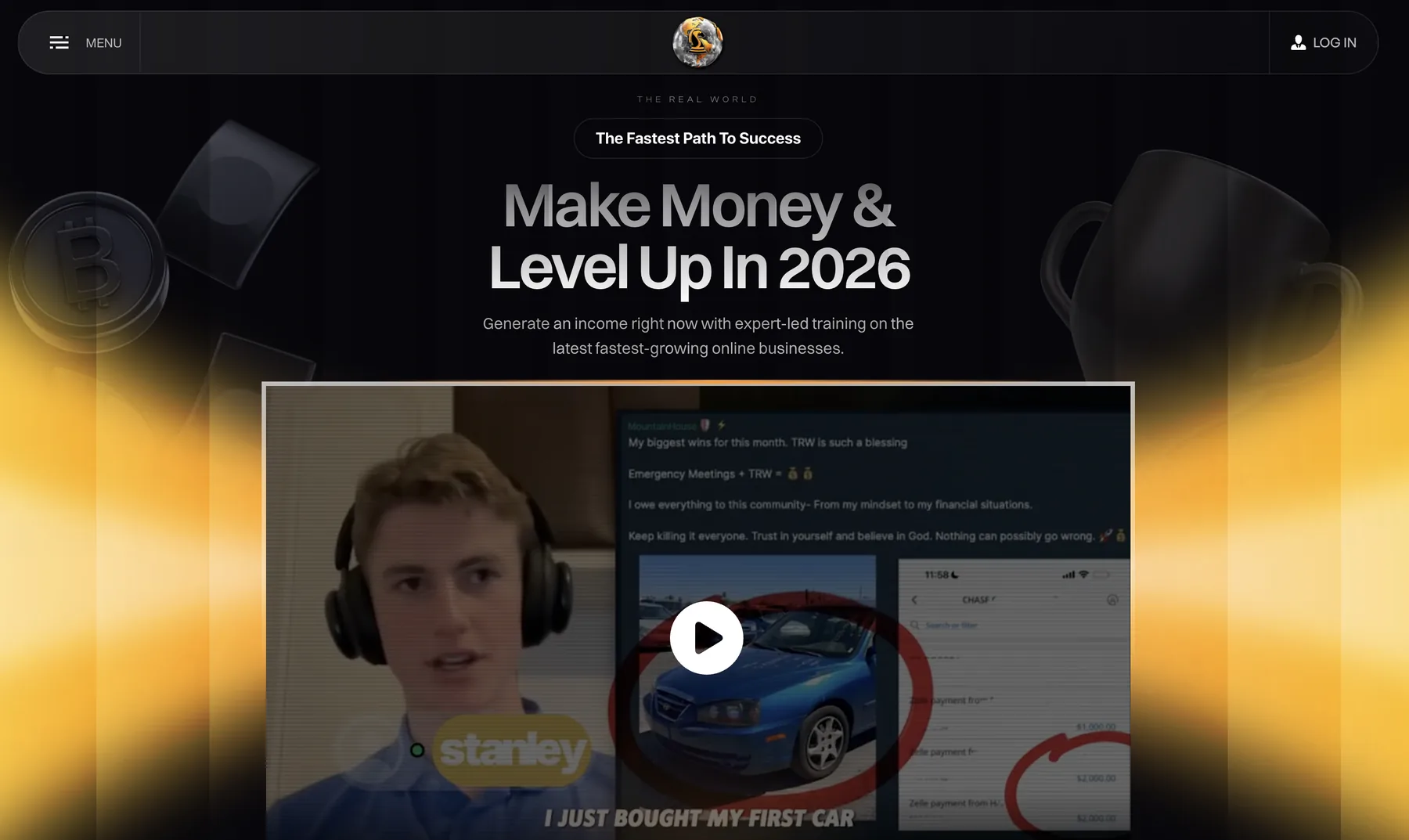 The Real World homepage with the 'Make Money & Level Up in 2026' headline and a student video testimonial